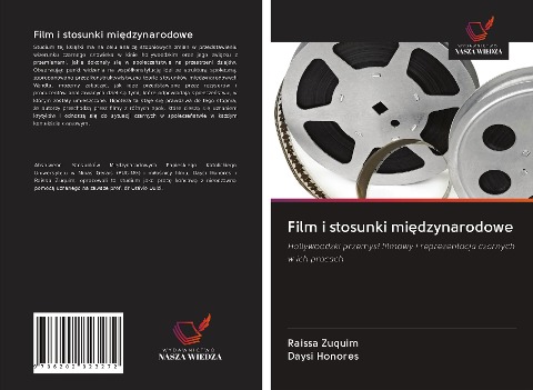 Film i stosunki mi¿dzynarodowe - Raissa Zuquim, Daysi Honores