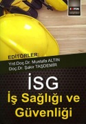 Cover-Bild zum Titel 'ISG - Is Sagligi ve Güvenligi' von 'Mustafa Altin, Sakir Tasdemir'