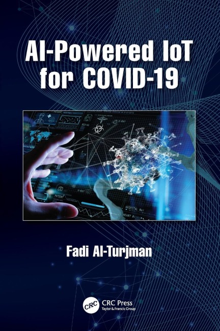 AI-Powered IoT for COVID-19 - Fadi Al-Turjman