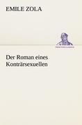 Der Roman eines Konträrsexuellen - Emile Zola