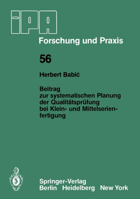 Beitrag zur systematischen Planung der Qualitätsprüfung bei Klein- und Mittelserien- fertigung - H. Babic