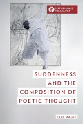 Cover-Bild zum Titel 'Suddenness and the Composition of Poetic Thought' von 'Paul Magee'