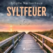 Cover-Bild zum Titel 'Syltfeuer' von 'Sibylle Narberhaus'