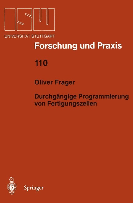 Durchgängige Programmierung von Fertigungszellen - Oliver Frager