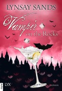 Cover-Bild zum Titel 'Vampir on the Rocks' von 'Lynsay Sands'