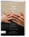 Cover-Bild zum Titel 'Vom ersten bis zum letzten Atemzug' von 'Ellen Matzdorf, Verena Schmitt-Roschmann'
