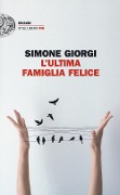 L' ultima famiglia felice - Simone Giorgi