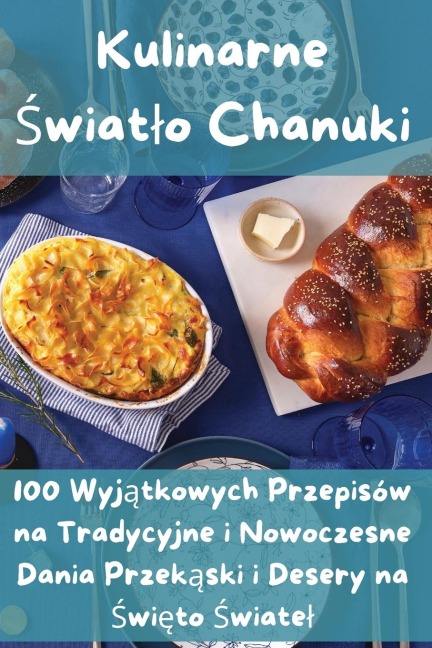Kulinarne ¿wiat¿o Chanuki - Klaudia Nowakowska