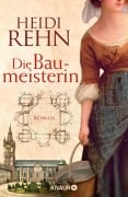 Cover-Bild zum Titel 'Die Liebe der Baumeisterin' von 'Heidi Rehn'