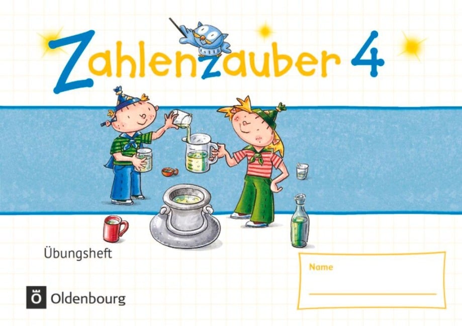 Zahlenzauber - Mathematik für Grundschulen - Materialien zu den Ausgaben 2016 und Bayern 2014 - 4. Schuljahr - Juliane Rusch