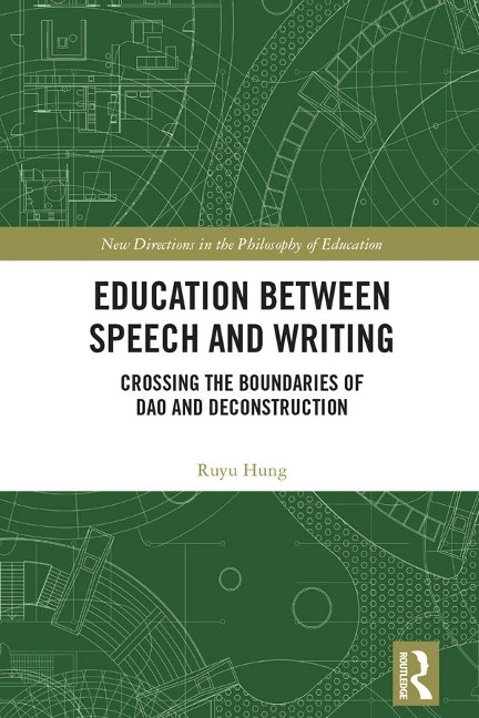 Education between Speech and Writing - Ruyu Hung