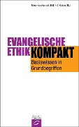 Cover-Bild zum Titel 'Evangelische Ethik kompakt' von ''