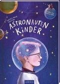 Cover-Bild zum Titel 'Astronautenkinder' von 'Natascha Berger, Anna Taube'