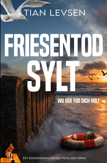 Friesentod Sylt - Wo der Tod dich holt - Tian Levsen