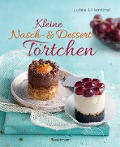 Cover-Bild zum Titel 'Kleine Nasch- und Desserttörtchen' von 'Luise Lilienthal'