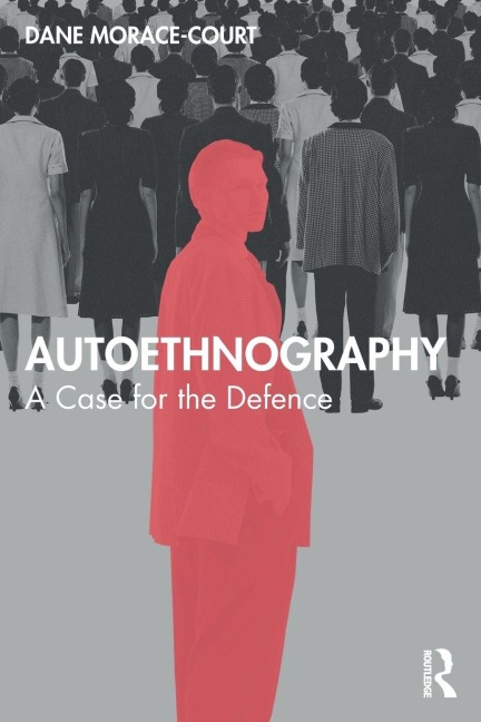 Autoethnography - Dane Morace-Court