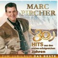 Zum Jubilläum das Beste-30 Hits aus den ersten e - Marc Pircher