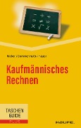 Cover-Bild zum Titel 'Kaufmännisches Rechnen' von 'Manfred Weber, Thomas Dommermuth, Michael Hauer'