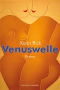 Cover-Bild zum Titel 'Venuswelle' von 'Karin Rick'