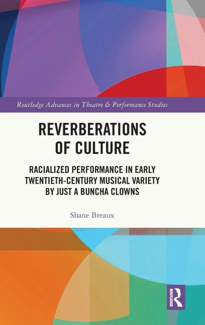 Reverberations of Culture - Shane Breaux