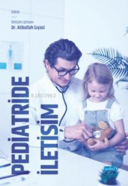 Pediatride Iletisim - Atikullah Giyasi