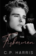 Cover-Bild zum Titel 'The Fishermen (Infidelity #2)' von 'C P Harris'