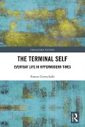 Cover-Bild zum Titel 'The Terminal Self' von 'Simon Gottschalk'