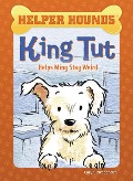 Cover-Bild zum Titel 'King Tut Helps Ming Stay Weird' von 'Caryn Rivadeneira'