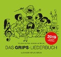 Cover-Bild zum Titel 'Das GRIPS-Liederbuch' von 'Volker Ludwig, Birger Heymann'