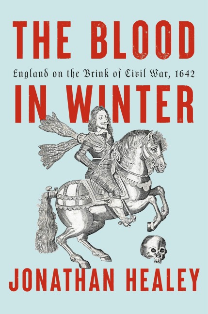 The Blood in Winter - Jonathan Healey
