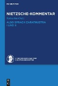 Cover-Bild zum Titel 'Kommentar zu Nietzsches "Also sprach Zarathustra" I und II' von 'Katharina Grätz'