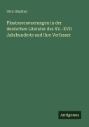 Cover-Bild zum Titel 'Plautuserneuerungen in der deutschen Literatur des XV.-XVII Jahrhunderts und ihre Verfasser' von 'Otto Günther'