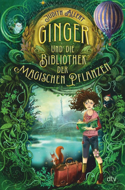 Ginger und die Bibliothek der magischen Pflanzen - Judith Allert