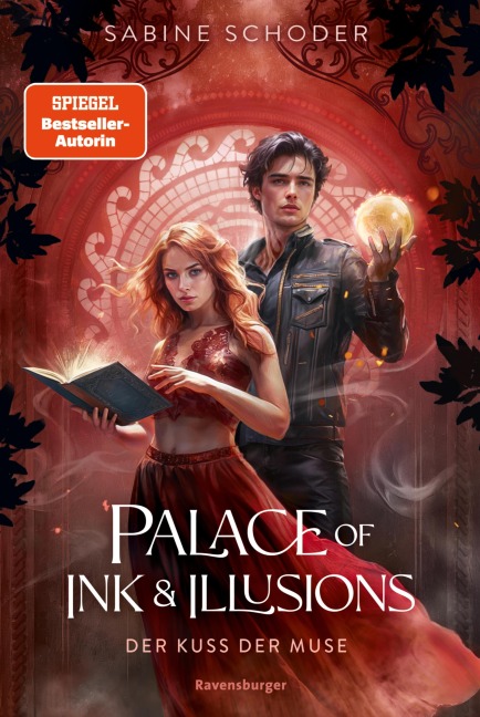 Palace of Ink & Illusions, Band 1 - Der Kuss der Muse - Sabine Schoder