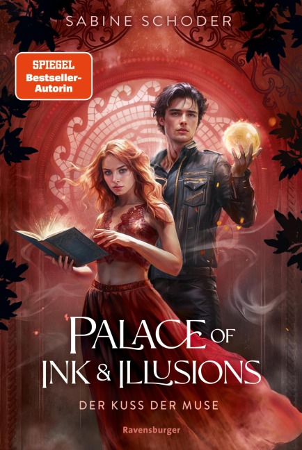 Palace of Ink & Illusions, Band 1 - Der Kuss der Muse - Sabine Schoder