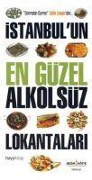 Cover-Bild zum Titel 'Istanbulun En Güzel Alkolsüz Lokantalari' von 'Salih Zengin'