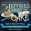 Cover-Bild zum Titel 'Mrs. Jeffries Takes the Cake' von 'Emily Brightwell'