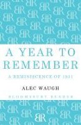 Cover-Bild zum Titel 'A Year to Remember' von 'Alec Waugh'