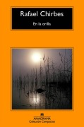 Cover-Bild zum Titel 'En La Orilla -V2*' von 'Rafael Chirbes'