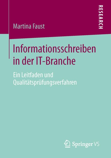 Informationsschreiben in der IT-Branche - Martina Faust