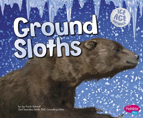Ground Sloths - Joy Frisch-Schmoll