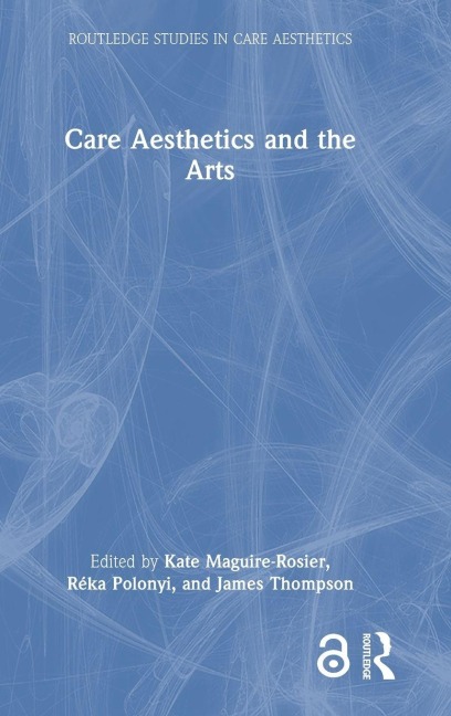 Care Aesthetics and the Arts - 