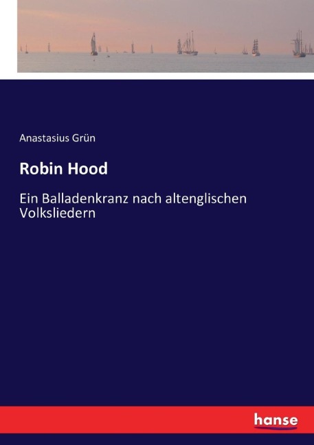 Robin Hood - Anastasius Grün