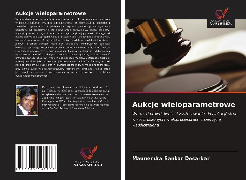 Aukcje wieloparametrowe - Maunendra Sankar Desarkar