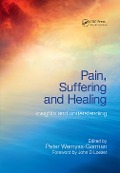 Cover-Bild zum Titel 'Pain, Suffering and Healing' von 'Peter Wemyss-Gorman'