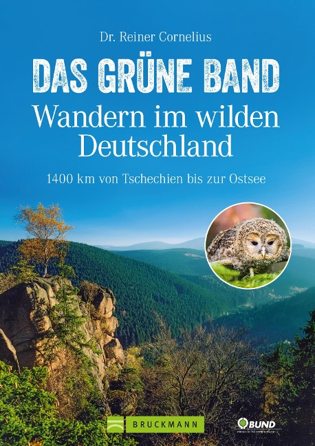 Das Grüne Band - Wandern im wilden Deutschland - Reiner Cornelius