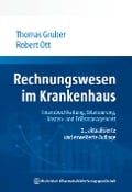 Cover-Bild zum Titel 'Rechnungswesen im Krankenhaus' von 'Thomas Gruber, Robert Ott'
