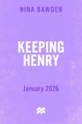 Cover-Bild zum Titel 'Keeping Henry' von 'Nina Bawden'