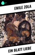 Cover-Bild zum Titel 'Ein Blatt Liebe' von 'Emile Zola'
