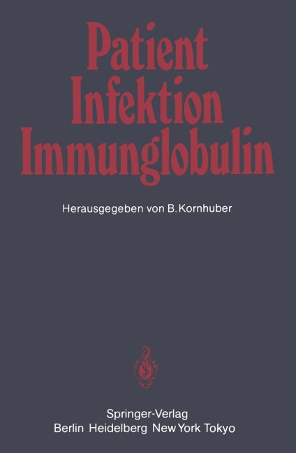 Patient - Infektion - Immunglobulin - 